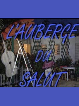 L'auberge du Salut