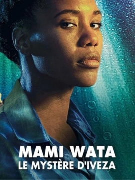 Mami Wata, Le mystere D'iveza